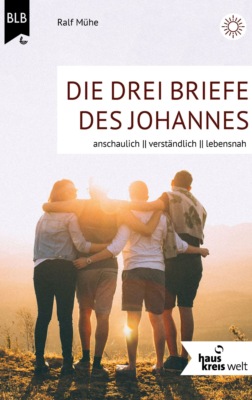 Die drei Briefe des Johannes