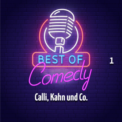 Best of Comedy: Calli, Kahn und Co. 1