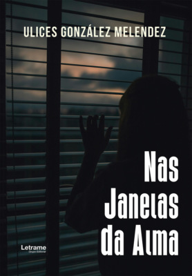 Nas Janelas da Alma