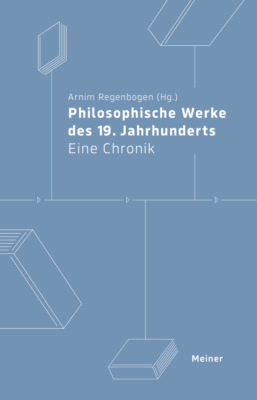 Philosophische Werke des 19. Jahrhunderts