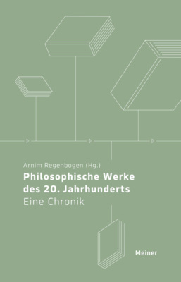 Philosophische Werke des 20./21. Jahrhunderts