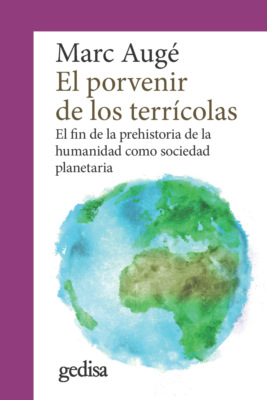 El porvenir de los terrícolas