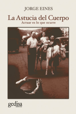 La astucia del cuerpo