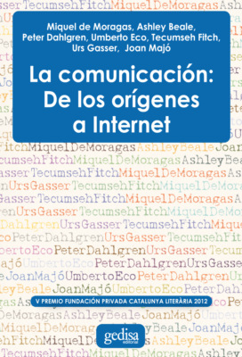 La comunicación: De los orígenes a internet