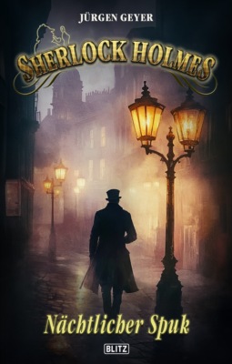 Sherlock Holmes - Neue Fälle 56: Nächtlicher Spuk