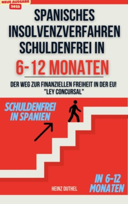 Spanisches Insolvenzverfahren in 6-12 Monaten