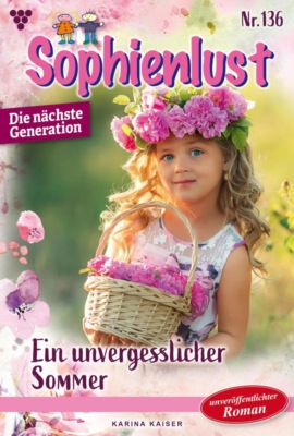 Ein unvergesslicher Sommer