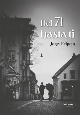 Del 71 hasta ti
