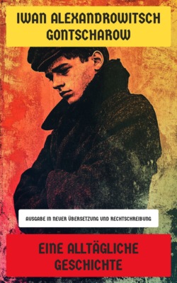 Eine alltägliche Geschichte