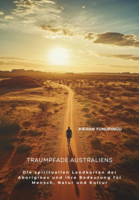 Traumpfade Australiens