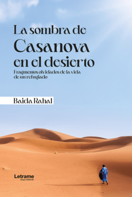 La sombra de Casanova en el desierto