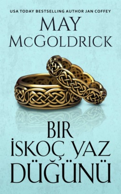 Bir Yaz İskoç Düğünü