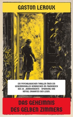 Das Geheimnis des gelben Zimmers