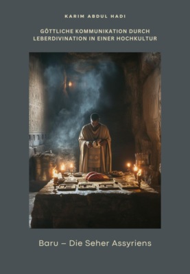 Baru – Die Seher Assyriens
