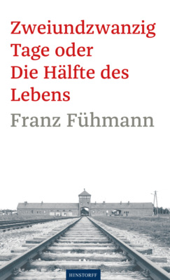Zweiundzwanzig Tage oder Die Hälfte des Lebens