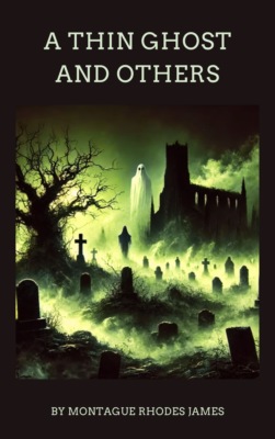 A Thin Ghost and Others