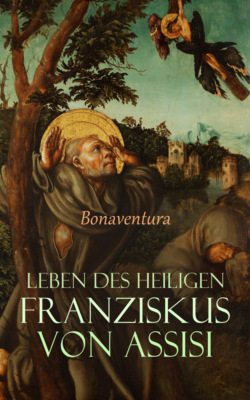 Leben des heiligen Franziskus von Assisi