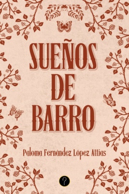 Sueños de barro