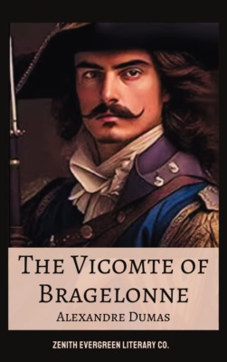 The Vicomte of Bragelonne