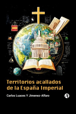 Territorios acallados de la España Imperial