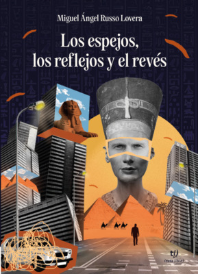 Los espejos, los reflejos y el revés
