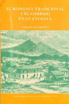 El romance tradicional y el corrido en Guatemala