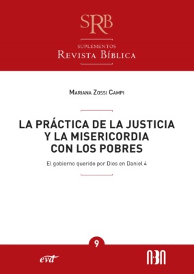 La práctica de la justicia y la misericordia con los pobres