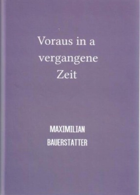 Voraus in a vergangene Zeit