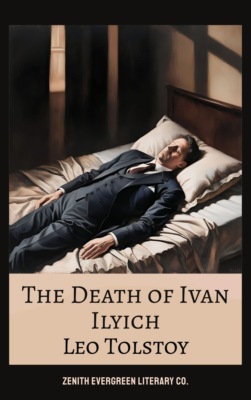 The Death of Ivan Ilyich