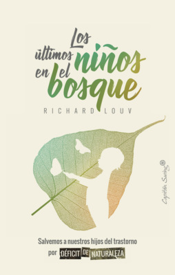 Los últimos niños del bosque
