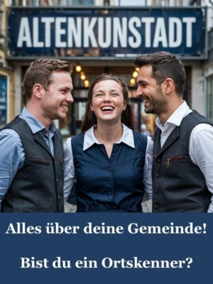 Altenkunstadt - Alles über deine Gemeinde – Bist du ein Ortskenner?