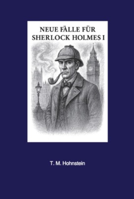 Neue Fälle für Sherlock Holmes