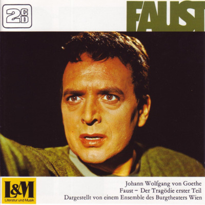 Faust - Johann Wolfgang von Goethe - Der Tragödie erster Teil (ungekürzt)