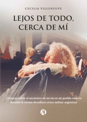 Lejos de todo, cerca de mí