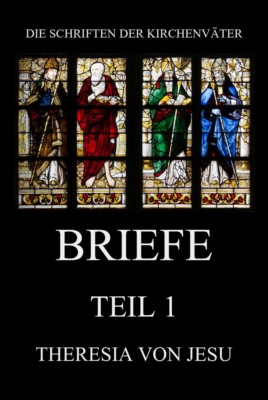 Briefe, Teil 1