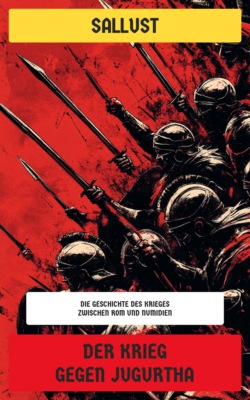 Der Krieg gegen Jugurtha