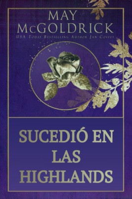 Sucedió en las Highlands