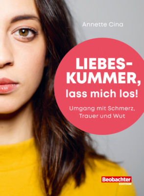 Liebeskummer, lass mich los!