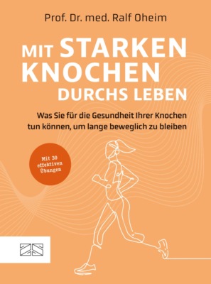 Mit starken Knochen durchs Leben