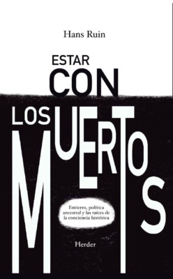 Estar con los muertos