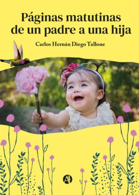 Páginas matutinas de un padre a una hija