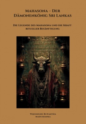 Mahasona –  Der Dämonenkönig Sri Lankas