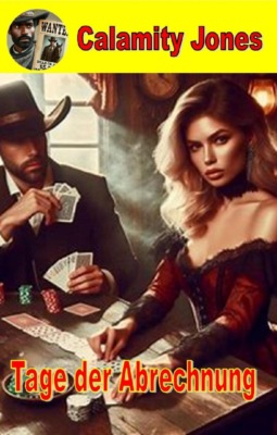 Tage der Abrechnung - Calamity Jones
