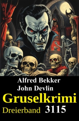 Gruselkrimi Dreierband 3115