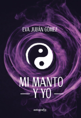 Mi manto y yo