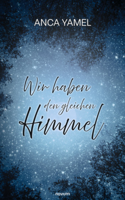 Wir haben den gleichen Himmel
