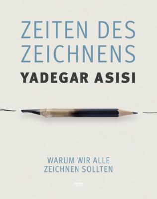 Zeiten des Zeichnens
