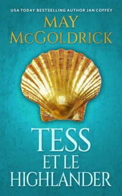 Tess et le Highlander