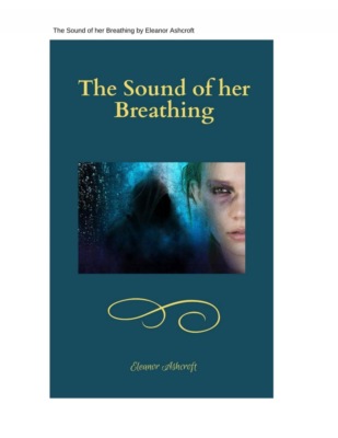 The Sound of her Breathing