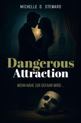 Dangerous Attraction